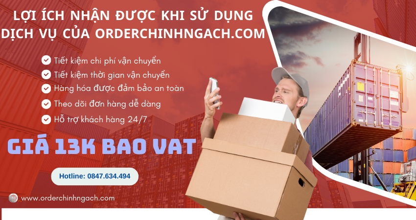 Lợi ích nhận được khi sử dụng dịch vụ của orderchinhngach.com