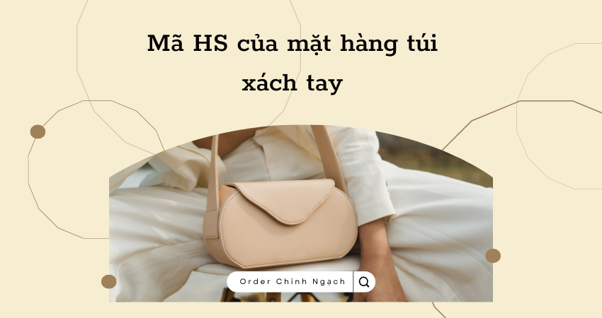 Mã HS của mặt hàng túi xách tay